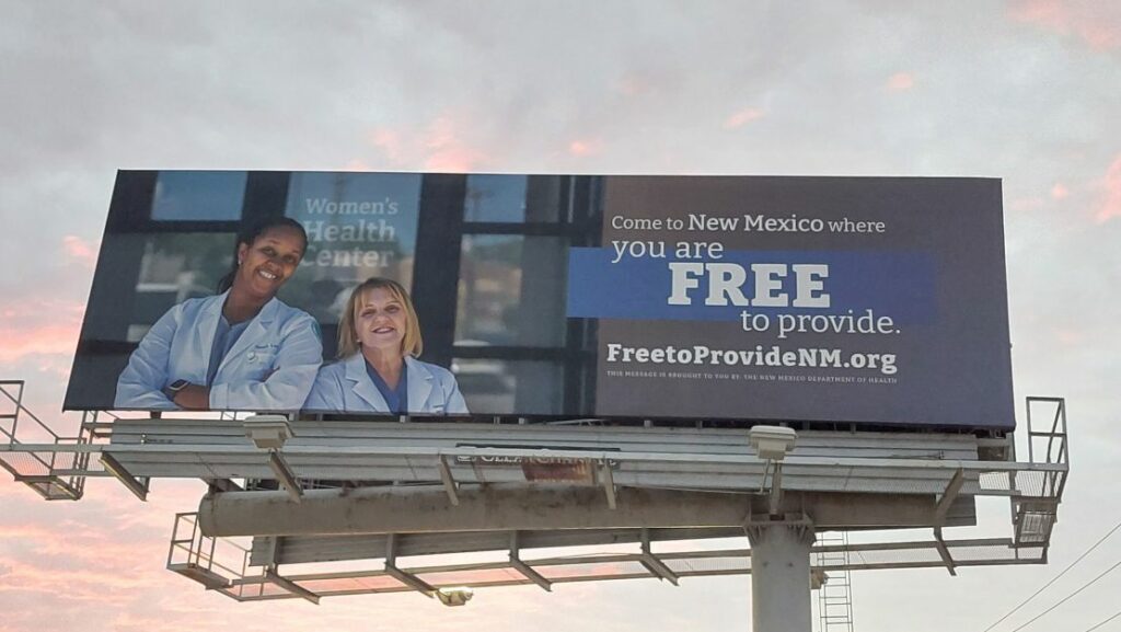 New Mexico paid for several billboards throughout Texas recruiting doctors.